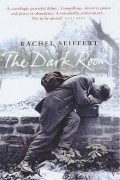 Rachel Seiffert - The Dark Room