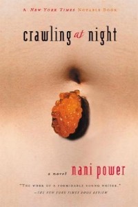 Нани Пауэр - Crawling at Night