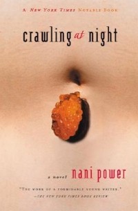 Нани Пауэр - Crawling at Night