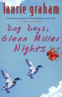 Лори Грэм - Dog Days, Glenn Miller Nights