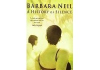Барбара Нил - A History Of Silence
