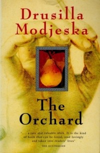 Друзилла Моджеска - The Orchard