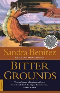 Сандра Бенитес - Bitter Grounds