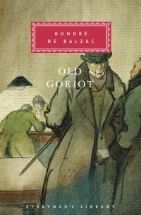 Honoré de Balzac - Old Goriot