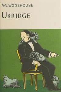 P.G. Wodehouse - Ukridge