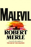 Robert Merle - Malevil