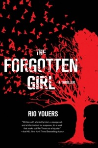 Рио Юерс - The Forgotten Girl