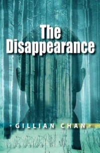 Джиллиан Чан - The Disappearance