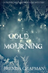 Бренда Чапман - Cold Mourning