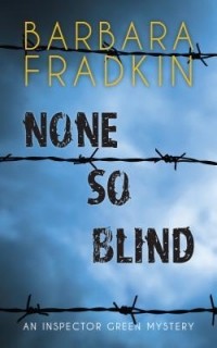 Барбара Фрадкин - None So Blind