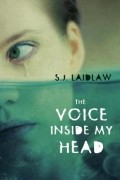 С. Дж. Лейдлоу - The Voice Inside My Head