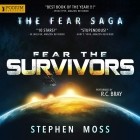 Стивен Мосс - Fear the Survivors