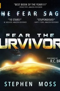 Стивен Мосс - Fear the Survivors