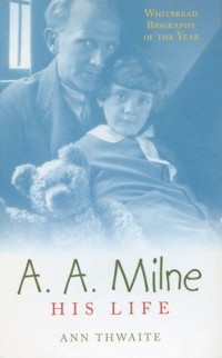Энн Туэйт - A.A. Milne. His life