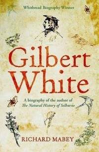 Richard Mabey - Gilbert White