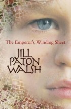 Джилл Патон Уолш - The Emperor&#039;s Winding Sheet