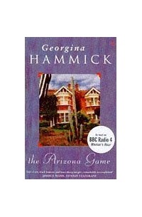 Джорджина Хэммик - The Arizona Game
