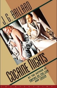J.G. Ballard - Cocaine Nights