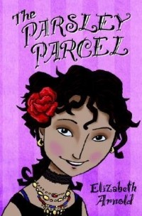 Элизабет Арнольд - The Parsley Parcel