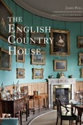  - The English Country House
