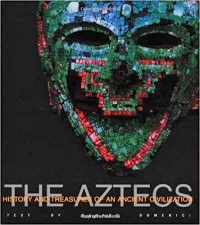 Davide Domenici - The Aztecs