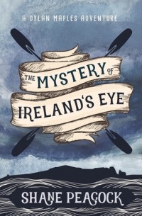 Шейн Пикок - The Mystery of Ireland's Eye
