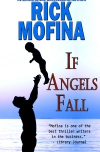 Рик Мофина - If Angels Fall