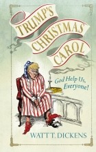 Lucien Young - Trump’s Christmas Carol