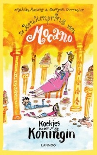  - De keukenprins van Mocano 2 - Koekjes voor de Koningin