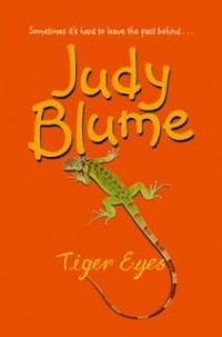 Judy Blume - Tiger Eyes