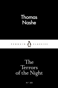 Thomas Nashe - The Terrors of the Night
