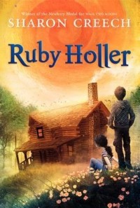 Sharon Creech - Ruby Holler