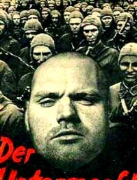  - Недочеловек. Der Untermensch