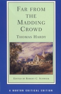 Thomas Hardy - Far from the Madding Crowd