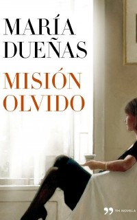 María Dueñas - Misión olvido