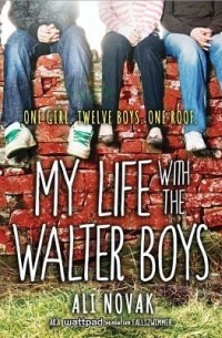 Ali Novak - My Life with the Walter Boys