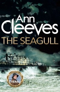 Ann Cleeves - The Seagull