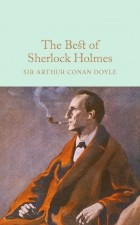 Sir Arthur Conan Doyle - The Best of Sherlock Holmes (сборник)