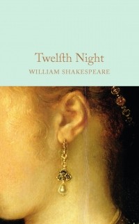  - Twelfth Night