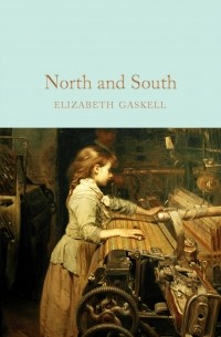 Elizabeth Gaskell - North and South