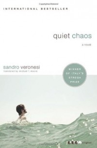 Sandro Veronesi - Quiet Chaos