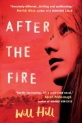 Уилл Хилл - After the Fire
