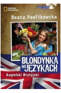Беата Павликовска - Blondynka na językach. Angielski Brytyjski