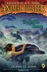 Lauren St. John - Dolphin Song