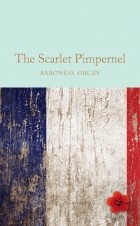 Baroness Orczy - The Scarlet Pimpernel