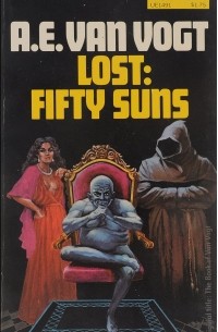 A. E. Van Vogt - Lost: Fifty Suns