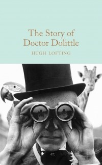 Hugh Lofting - The Story of Doctor Dolittle