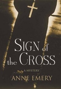 Энн Эмери - Sign of the Cross