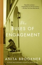 Anita Brookner - The Rules of Engagement