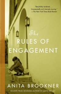 Anita Brookner - The Rules of Engagement